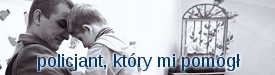 Policjant który mi pomogł